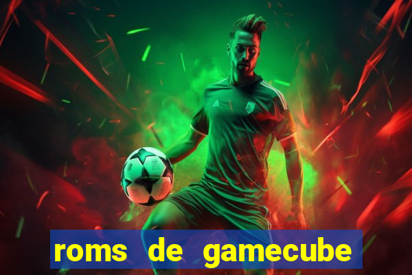 roms de gamecube pt br